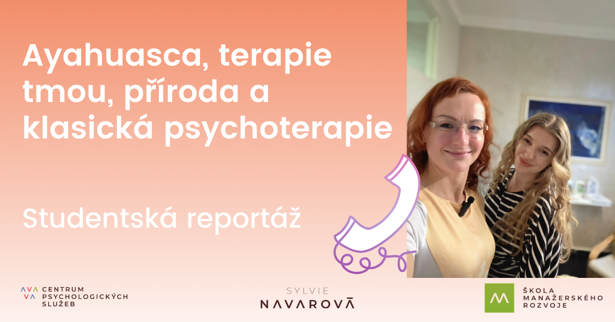 Ayahuasca, terapie tmou, příroda a klasická psychoterapie