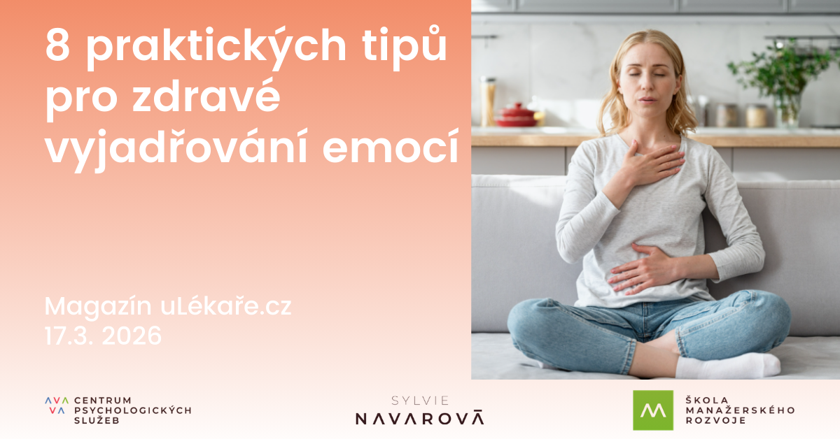 uLékaře.cz: 8 praktických tipů pro zdravé vyjadřování emocí